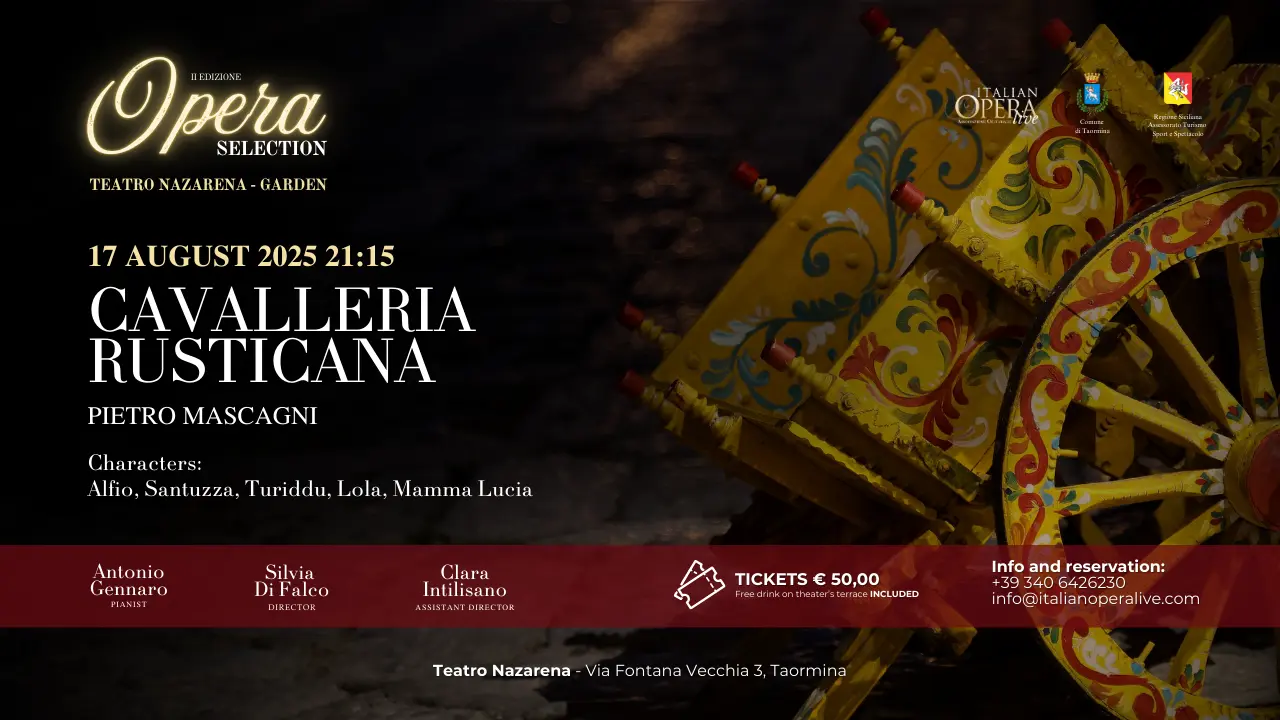 Cavalleria Rusticana (P.Mascagni) – Opera Selection 17th August 2025